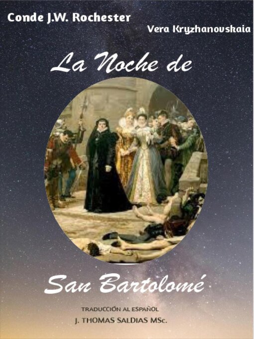 Title details for La Noche de San Bartolomé by Conde J.W. Rochester - Available